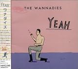 The Wannadies -  Yeah
