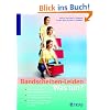 Bandscheiben-Leiden: Was tun?: Schmerzen lindern durch richtige Behandlung. Operation ja oder nein: die neuesten Erkenntnisse. Schonung und Kr�ftigung: Die besten �bungen f�r den Alltag
