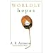 Worldly Hopes: Poems