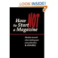How Not to Start a Magazine
