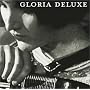Gloria Deluxe