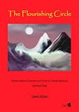 The Flourishing Circle: v.1: Chinese Medical Channels and Points for Oriental Bodywork: Vol 1