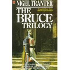 The Bruce Trilogy: "Steps to the Empty Throne", "Price of the King's Peace" and "Path of the Hero King" (Coronet Books)