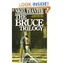 The Bruce Trilogy: "Steps to the Empty Throne", "Price of the King's Peace" and "Path of the Hero King" (Coronet Books)