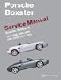 Porsche Boxster Service Manual: 1997-2004 Boxster, Boxster S (Robert Bentley)