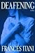 Book Deafening: A Novel