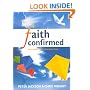 Faith Confirmed (Themes in History Series)