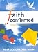 Faith Confirmed (Themes in History Series)