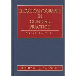 Electromiografía en la práctica clínica: aspectos clínicos y de electrodiagnóstico de Enfermedades Neuromusculares