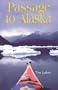 Passage to Alaska