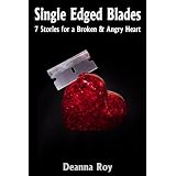 SingleEdgedBlades:7StoriesforaBrokenandAngryHeart