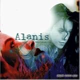 Jagged Little Pill - Alanis Morissette