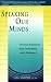 Speaking Our Minds: Personal Reflections from Individuals with Alzheimer's