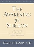 The Awakening of a Surgeon