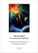 Transmutation ins Land des L�chelns