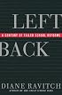 Left Back: A Century of Failed School Reforms