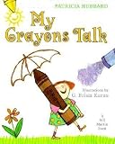 My Crayons Talk( A Bill Martin Book)[MY CRAYONS TALK][Paperback]