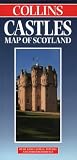 Collins Castles: Map of Scotland (Collins British Isles and Ireland Maps)