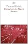 Die Arbeit der Nacht: Roman