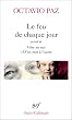 Le feu de chaque jour. pr�c�d� de Mise au net et D'un mot � l'autre