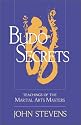 Budo Secrets: Teachings of the Martial Arts Masters
