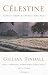 Celestine: Voices from a French Village