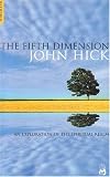 The Fifth Dimension: An Exploration of the Spiritual Realm