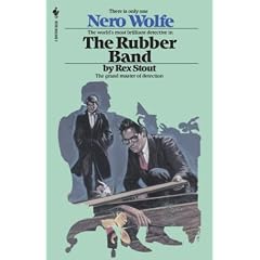 The Rubber Band (Nero Wolfe Mysteries)