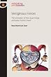 Vertiginous Mirrors: The Animation of the Visual Image and Early Modern Travel (Rethinking Art's Histories)