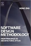 Software Design Methodology: From Principles to Architectural Styles