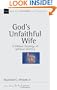 God's Unfaithful Wife: A Biblical Theology of Spiritual Adultery (New Studies in Biblical Theology)