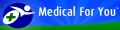 MEDICAL FOR YOU