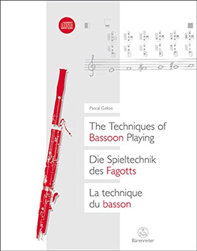The Techniques of Bassoon Playing (English, German and French Edition)