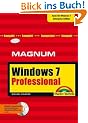 Windows 7 Professional Magnum: Kompakt, komplett, kompetent