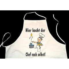 HIER KOCHT DER CHEF NOCH SELBST; Koch Sch�rze (Latzsch�rze, Arbeitsbekleidung, Kochen, Backen, Kochsch�rze), wei�