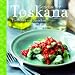 Bücher : Gerichte der Toskana: Entdecken und Genießen