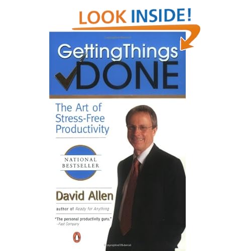 Getting Things Done: The Art of Stress-Free Productivity