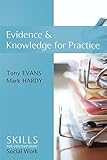 Evidence and knowledge for practice