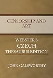 Censorship and Art - Webster's Czech Thesaurus Edition