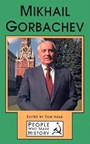 Mikhail Gorbachev (People Who Made History)