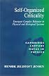Self-Organized Criticality: Emergent Complex Behavior in Physical and Biological Systems (Cambridge Lecture Notes in Physics)
