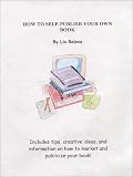 How To Self-Publish Your Own Book