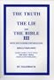 The Truth, the Lie and the Bible