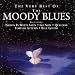 The Very Best Of The Moody Blues
