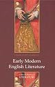 Early Modern English Literature (Cultural History of Literature)
