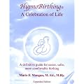 Hypnobirthing: A Celebration of Life