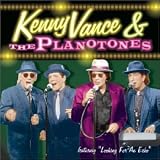 Music : Kenny Vance & The Planotones