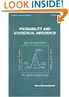 Probability and Statistical Inference (Statistics: a Series of Textbooks and Monogrphs)