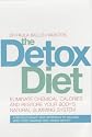 The Detox Diet: Eliminate Chemical Calories and Restore Your Body's Natural Slimming System