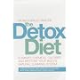 The Detox Diet: Eliminate Chemical Calories and Restore Your Body's Natural Slimming System